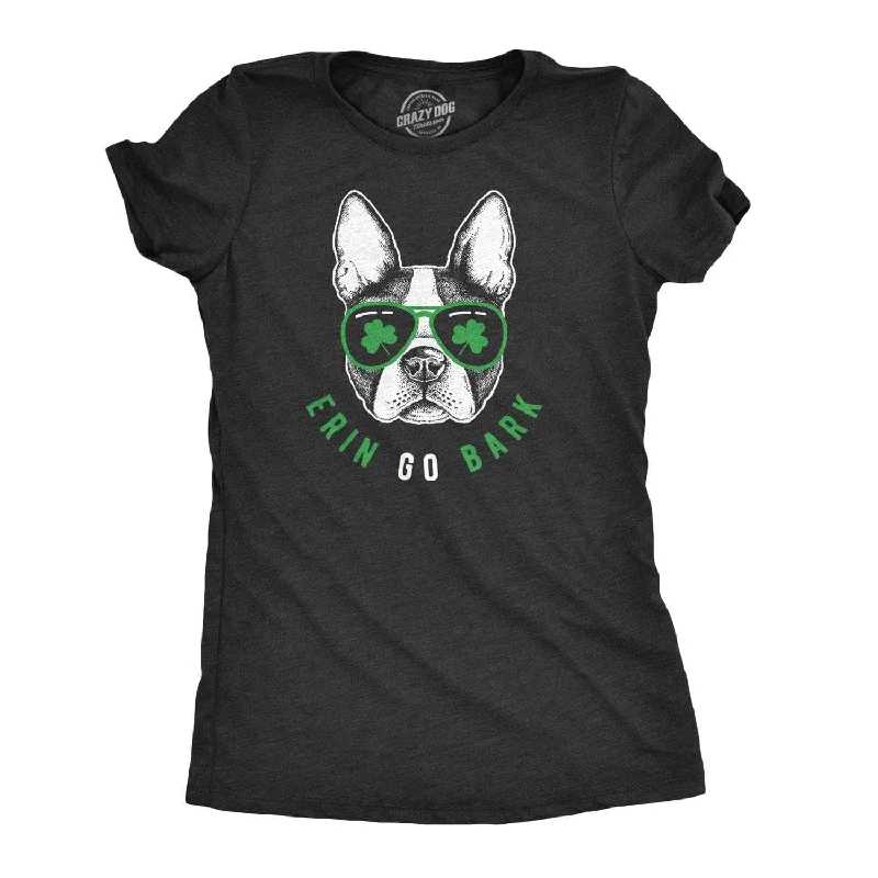 Erin Go Bark Women's T Shirt