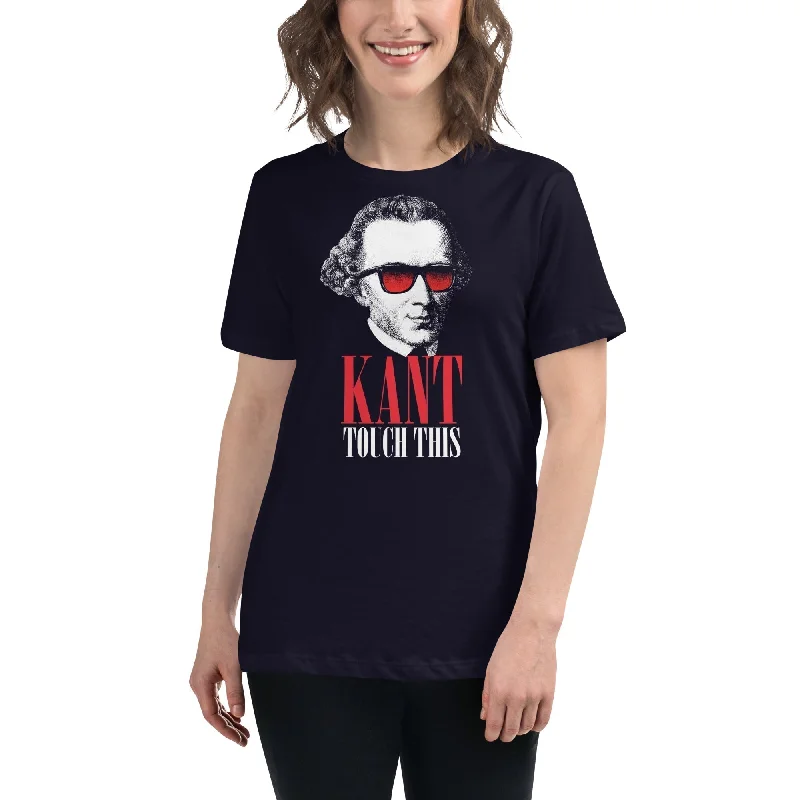 Kant touch this - Women's T-Shirt