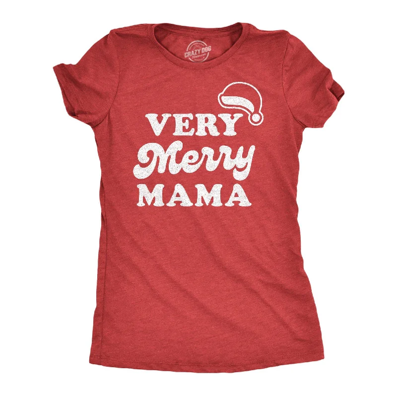 Very Merry Mama Women's T Shirt